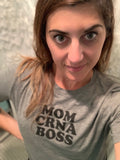 MOM CRNA BOSS T-Shirt