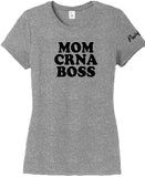 MOM CRNA BOSS T-Shirt